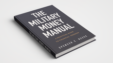 Load image into Gallery viewer, Hardcover Book - The Military Money Manual
